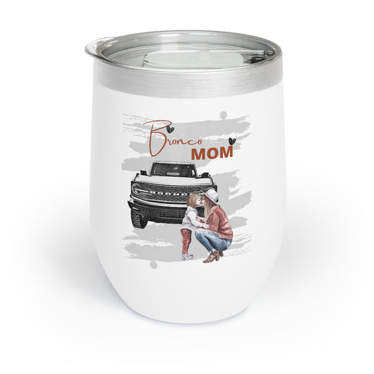 Bronco MOM - Chill Wine Tumbler