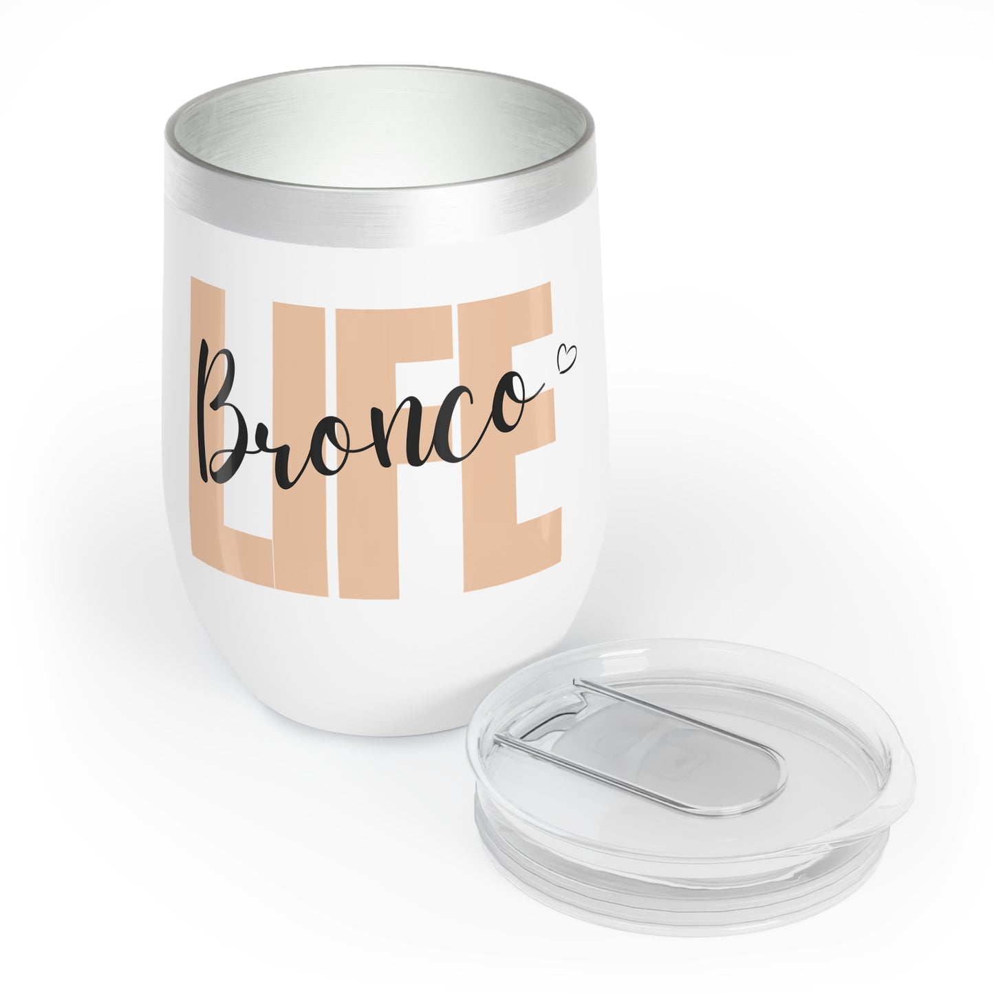 Bronco Life - Chill Wine Tumbler