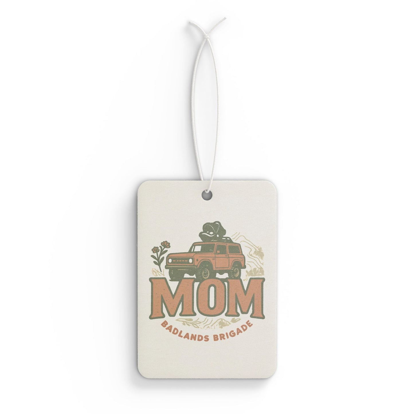 MOM's Adventure Car Air Freshener - Badlands Brigade