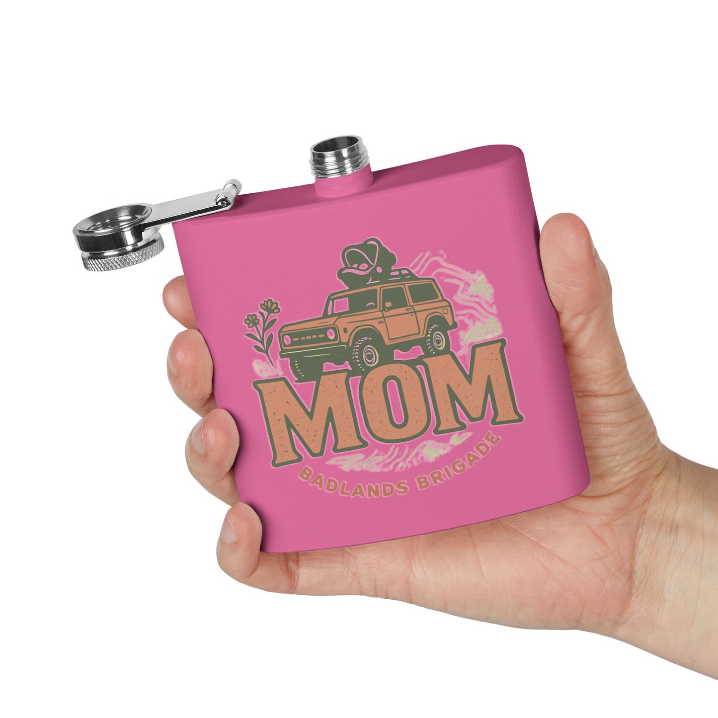 MOM's Adventure Flask - 6oz Stainless Steel Hip Flask with Badlands Brigade Design