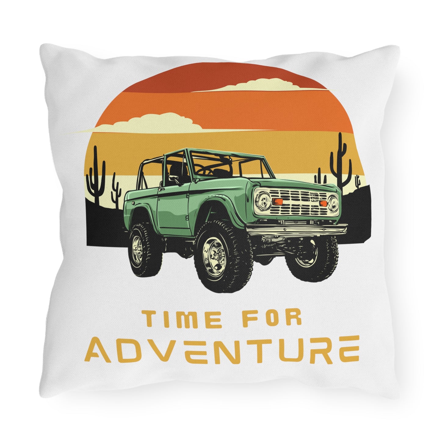 Built Wild / Time For Adventure - Ford / Bronco - Sunset - Outdoor Pillows