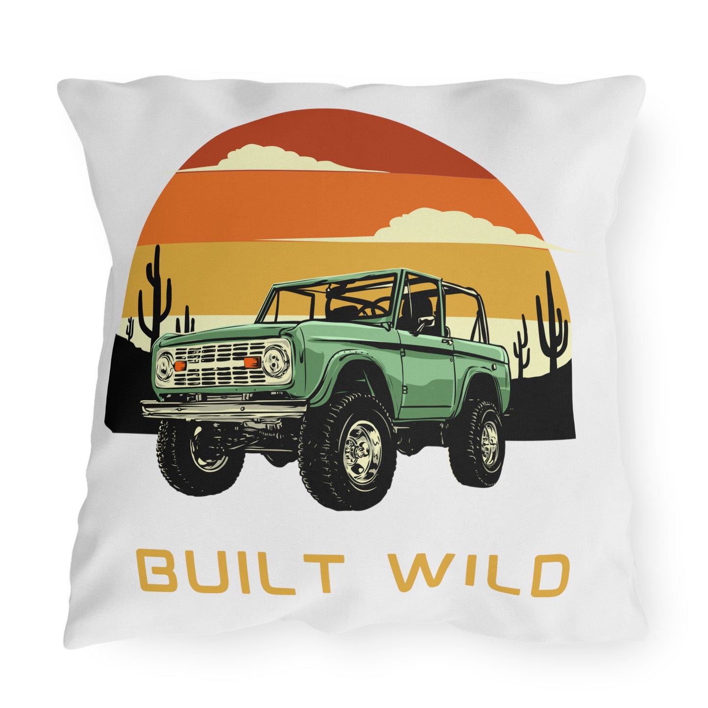 Built Wild / Time For Adventure - Ford / Bronco - Sunset - Outdoor Pillows