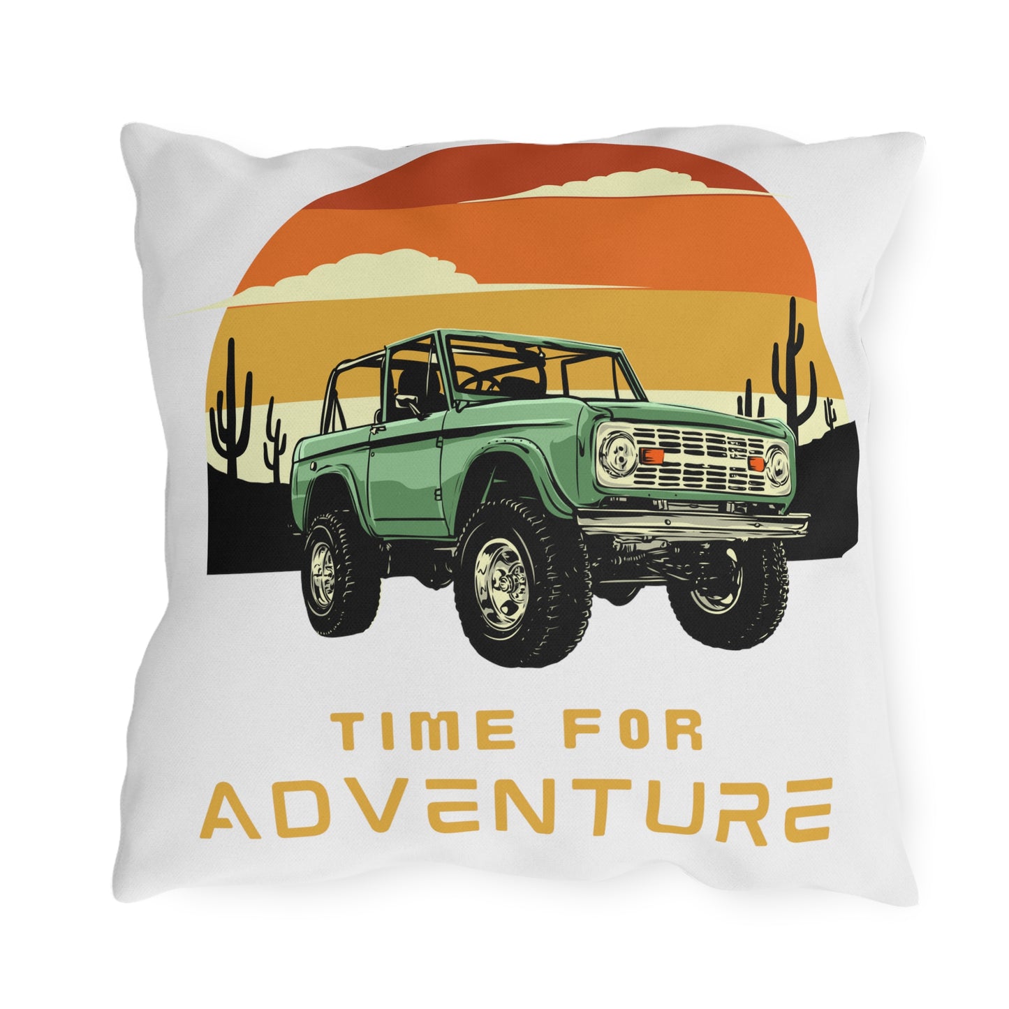 Built Wild / Time For Adventure - Ford / Bronco - Sunset - Outdoor Pillows