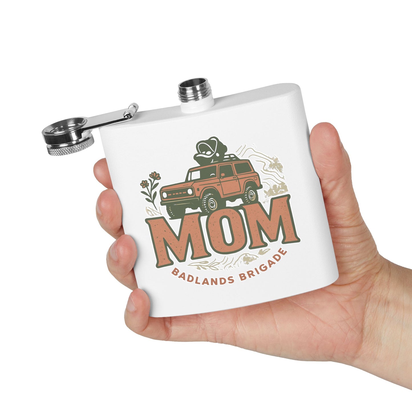 MOM's Adventure Flask - 6oz Stainless Steel Hip Flask with Badlands Brigade Design