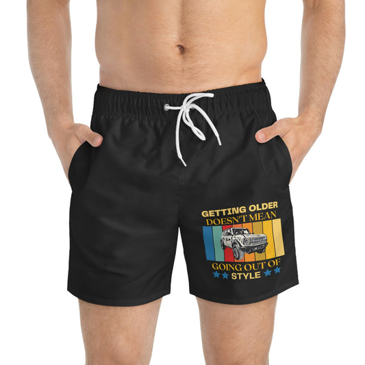 Getting Older Doesn't Mean Going Out Of Style - Bronco - Swim Trunks