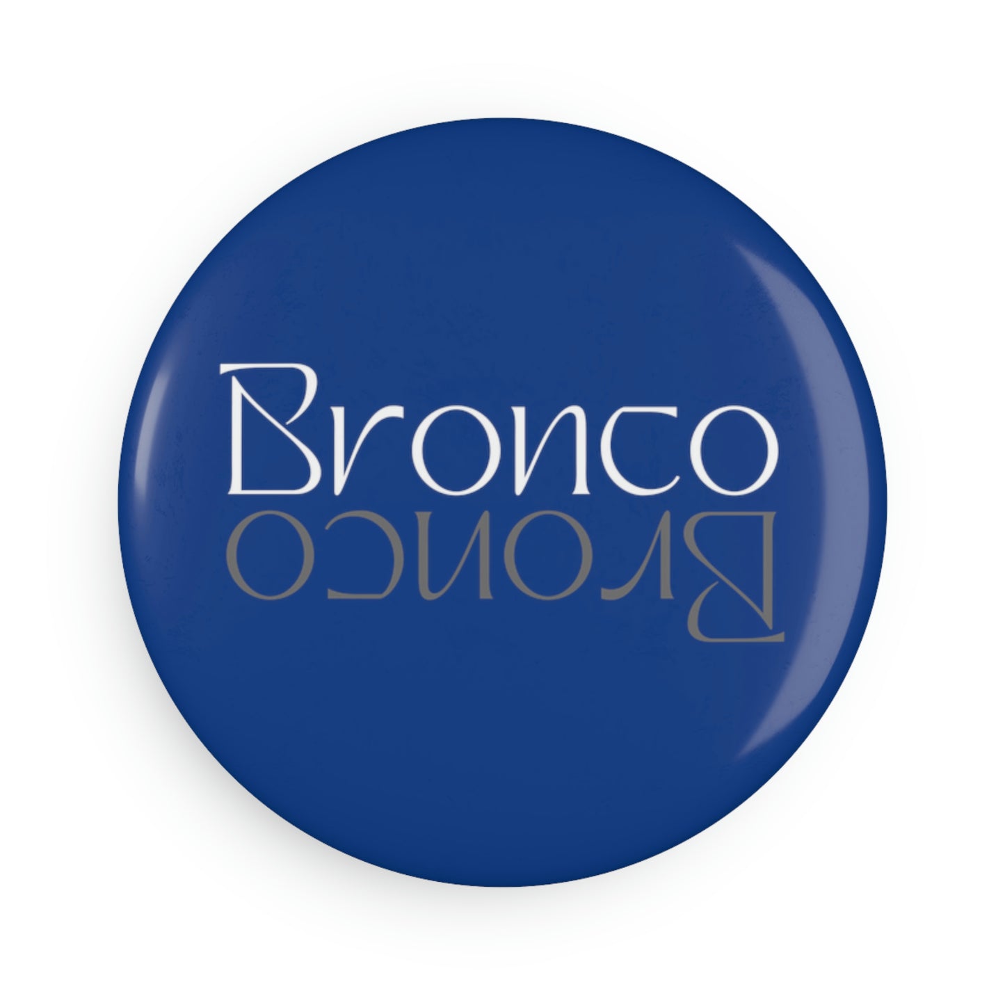 Dual Bronco Font - Button Magnet, Round (1 & 10 pcs)