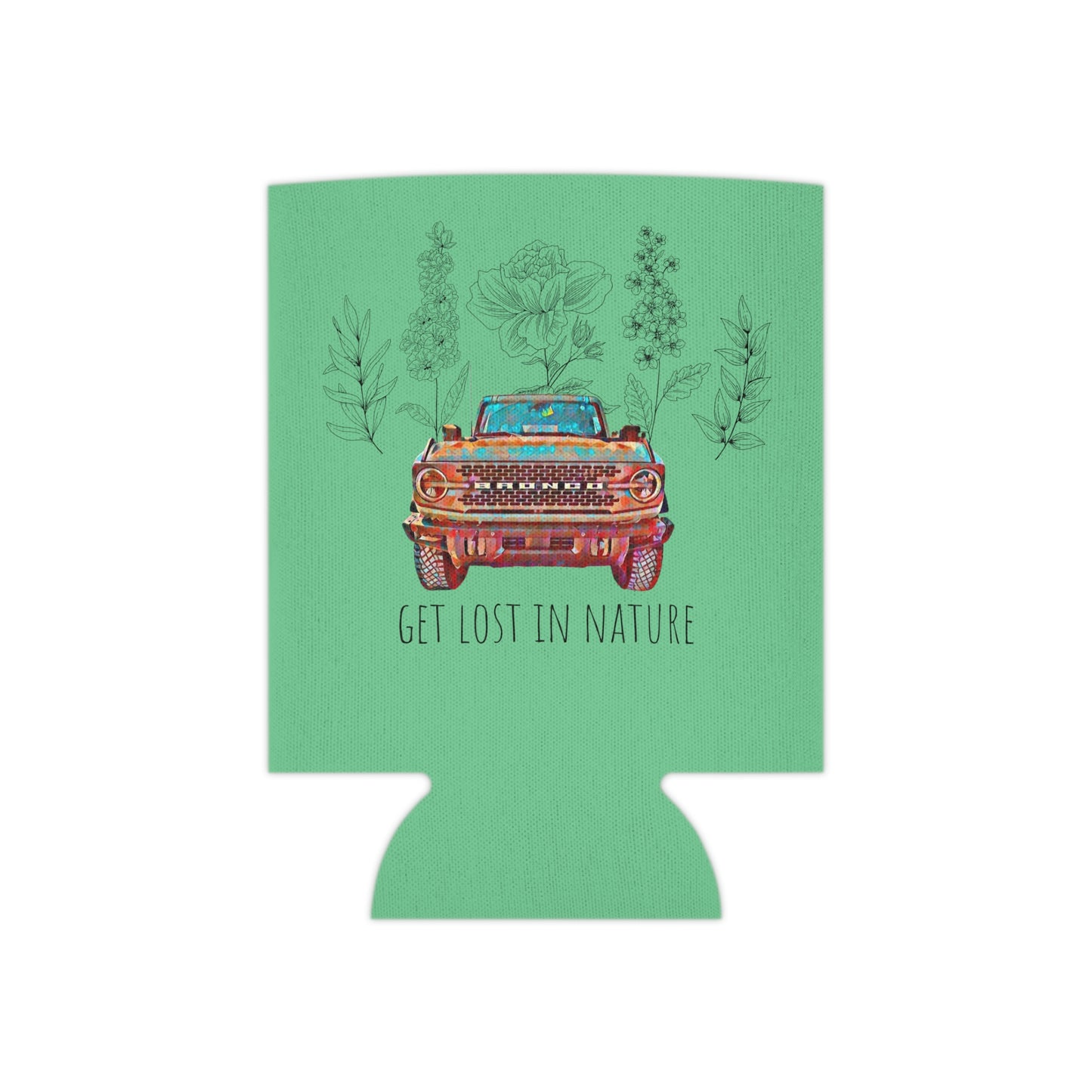 Get Lost In Nature - Bronco - Flowers / Floral - Can Cooler