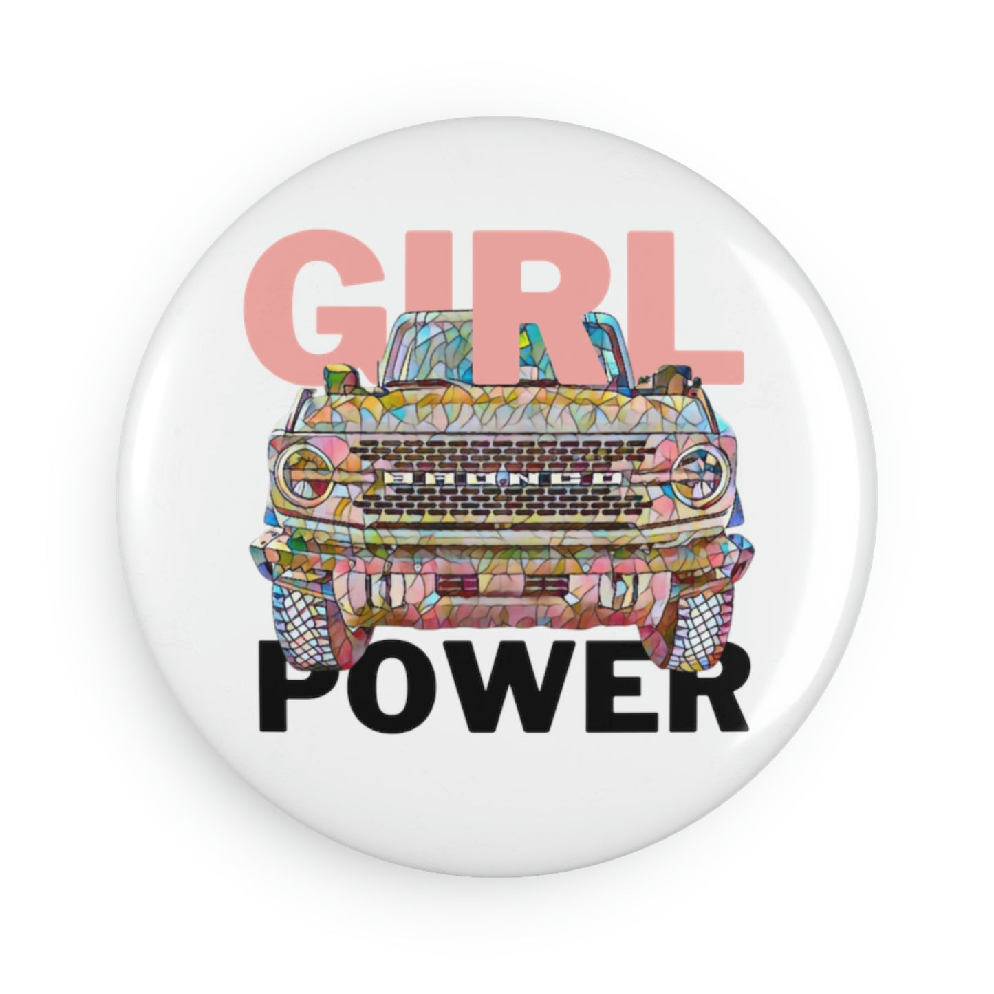 Girl Power - Bronco - Button Magnet, Round (1 & 10 pcs)