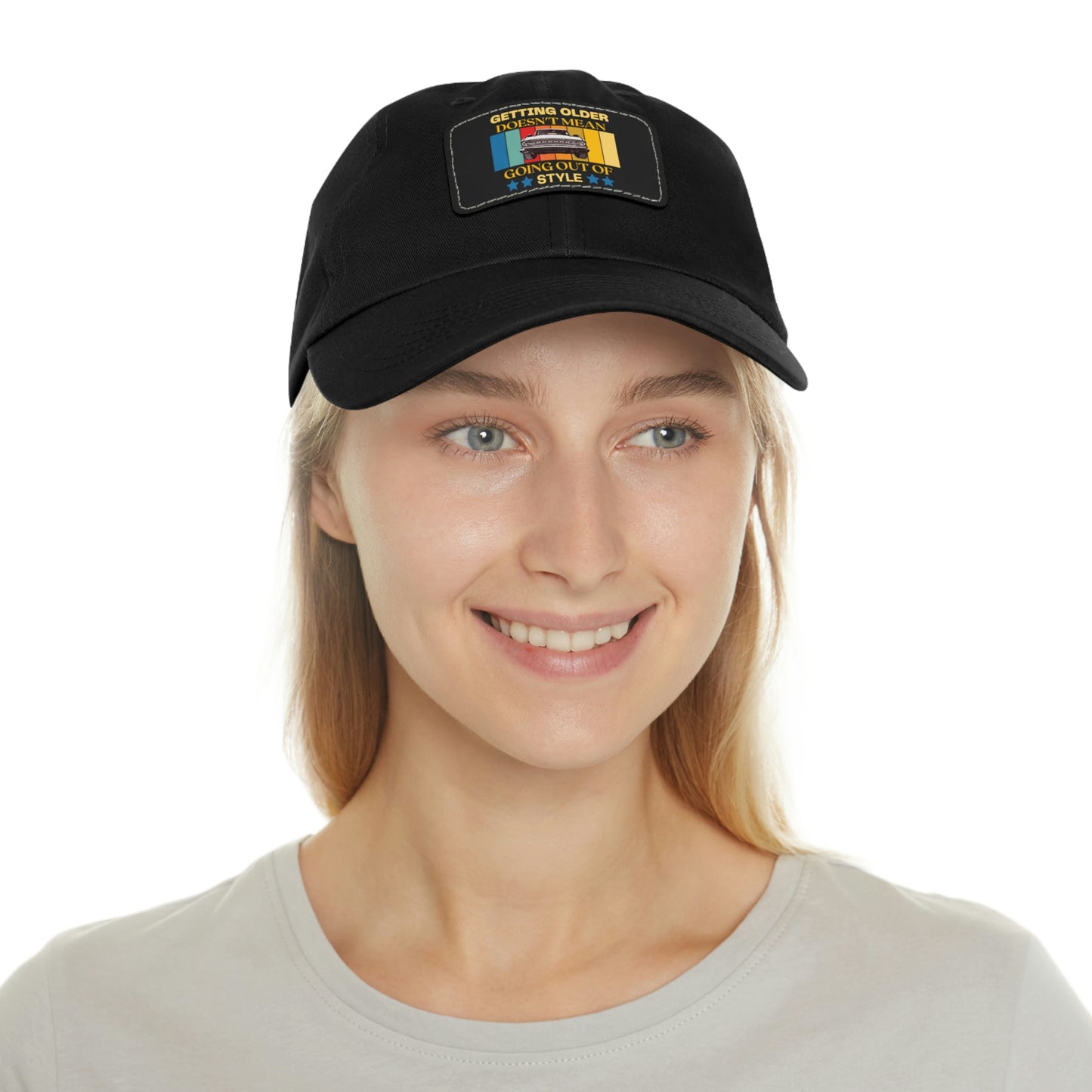 Getting Older Doesn't Mean Going Out Of Style - Bronco - Hat with Leather Patch (Rectangle)