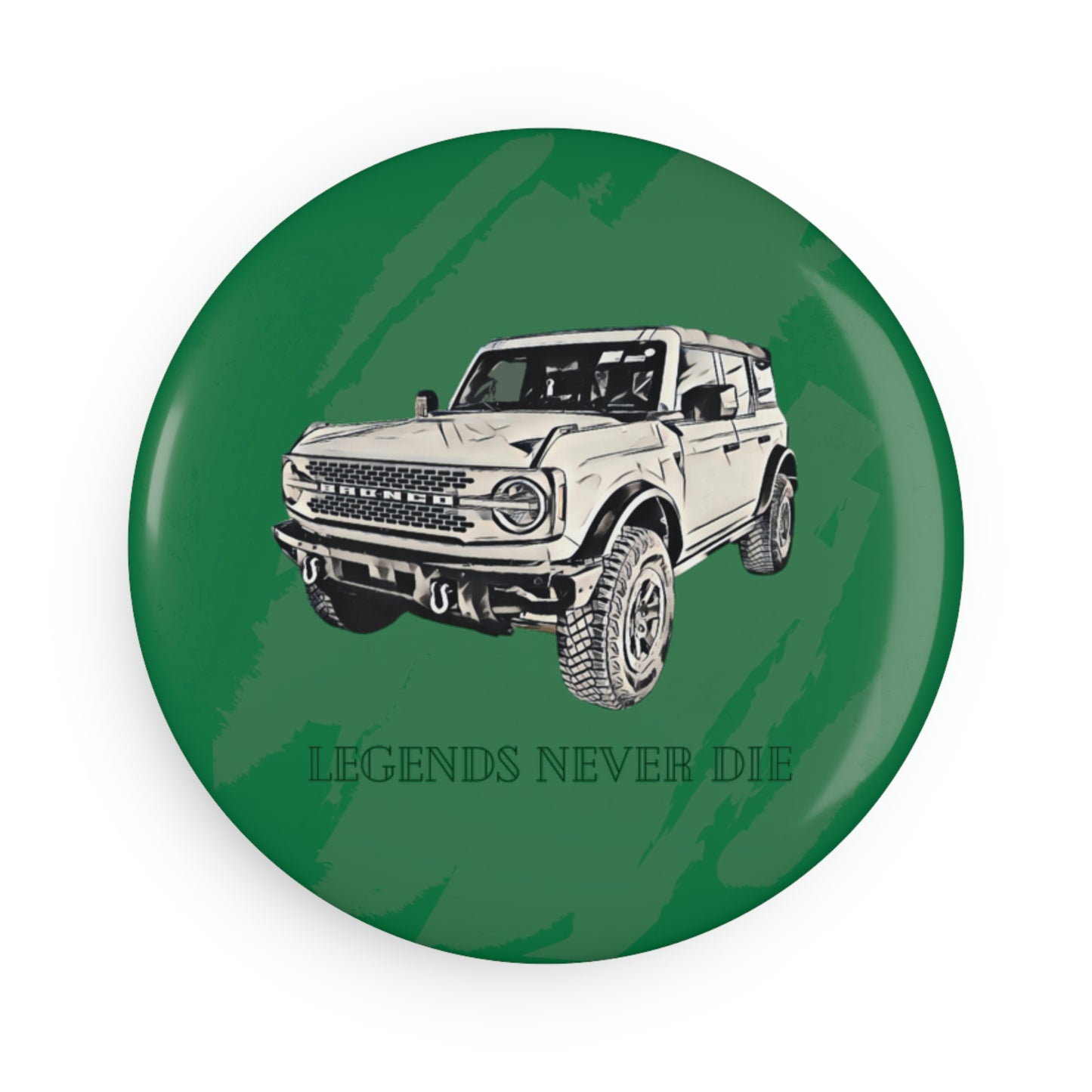 Legends Never Die - Bronco - Button Magnet, Round (1 & 10 pcs)