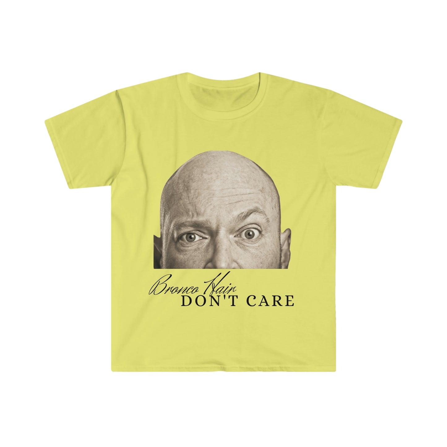 Men's Bronco Hair Don't Care - Softstyle T-Shirt