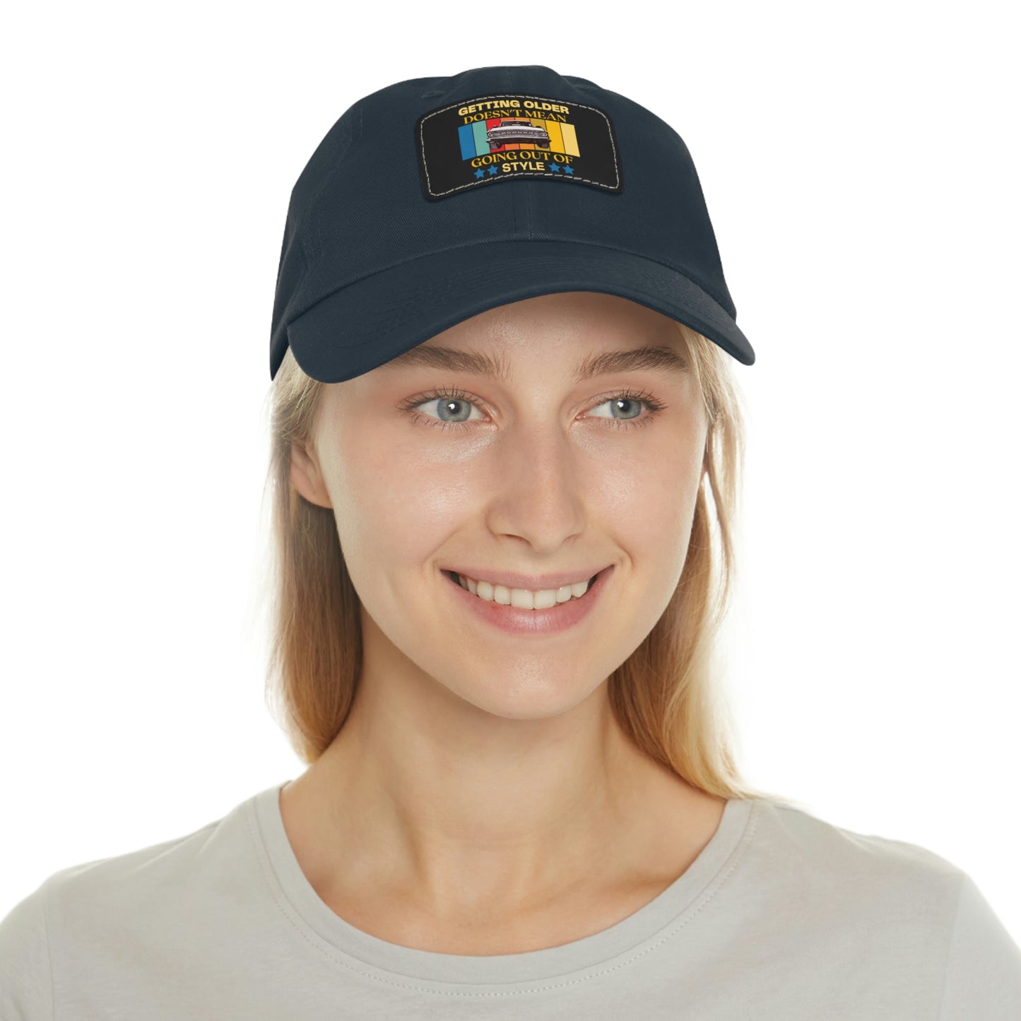 Getting Older Doesn't Mean Going Out Of Style - Bronco - Hat with Leather Patch (Rectangle)